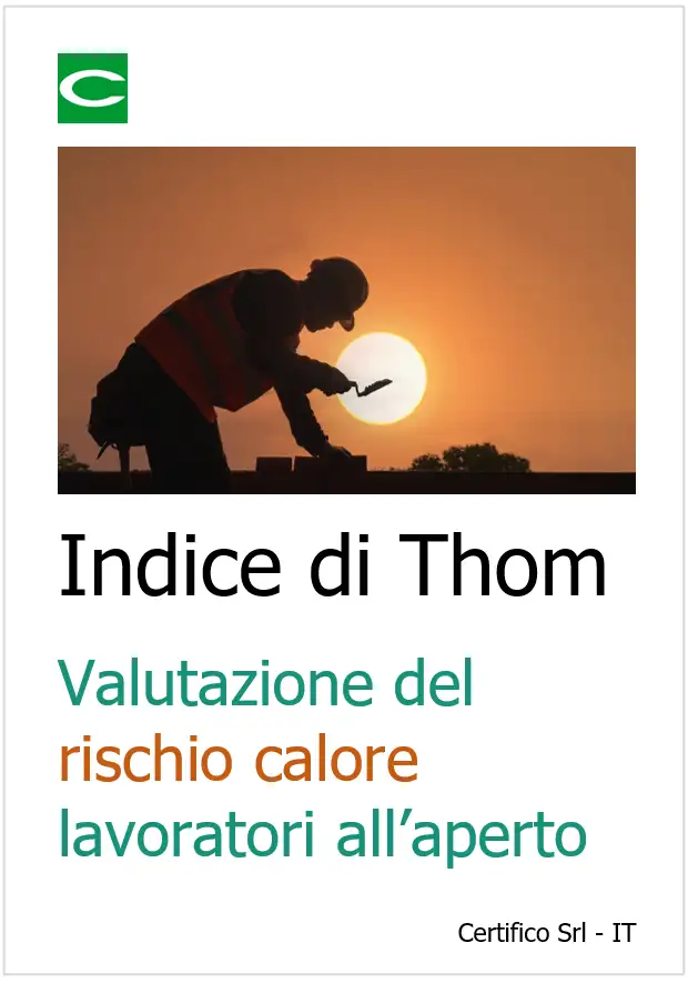 Indice di Thom: applicazione valutazione del rischio calore lavoro all'aperto Indice di Thom: applicazione valutazione del rischio calore lavoro all'aperto